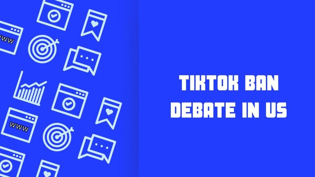 TikTok Ban Debate In U.S, Rights Amidst Privacy Concerns