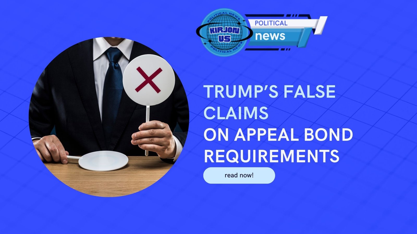 DEBUNKED_ TRUMP’S FALSE CLAIMS ON APPEAL BOND REQUIREMENTS