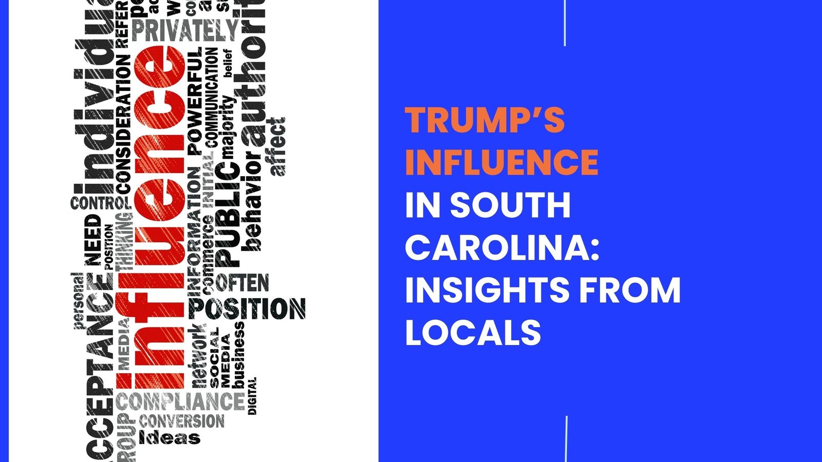 Influence in South Carolina