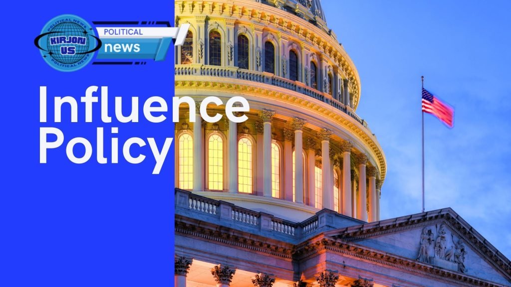 Would Influence Government Policy?